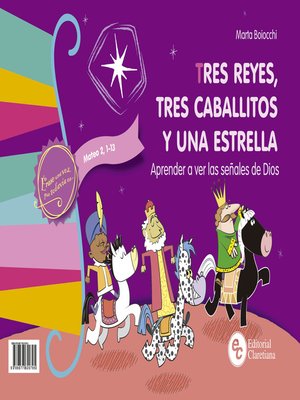 cover image of Tres reyes, tres caballitos y una estrella